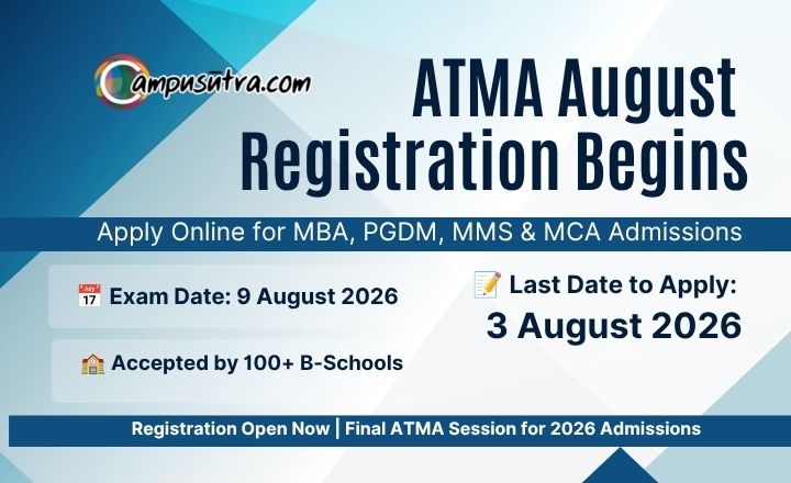 ATMA August 2026 Registration Begins: Last Chance for 2026-28 MBA / PGDM Batch atma apply