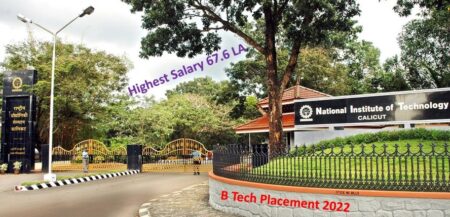 NIT Calicut Placement 2022. 100% Students placed in B Tech CSE NIT Calicut Placement 2022