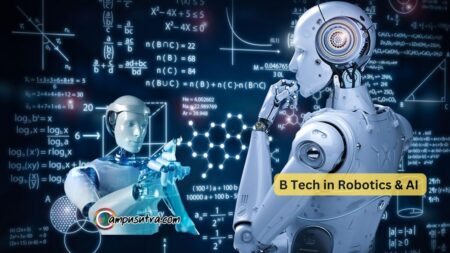 Top Engineering Colleges for B Tech in Robotics & AI B Tech Robotics