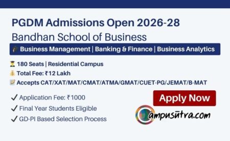 Bandhan School of Business PGDM Admission