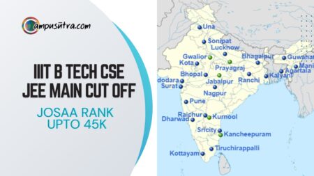 IIIT B Tech CSE JEE Main Cut off, Ranked Below 45K IIIT Cut offs