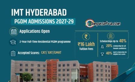 IMT Hyderabad Open Applications for PGDM Batch 2027–29 IMT Hyderabad Admissions 2027