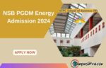 NTPC School of Business PGDM Energy Admission 2024