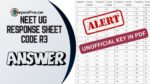 NEET UG Answer Key R3