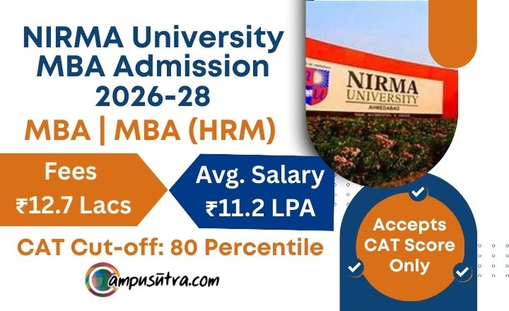 NIRMA MBA Admission. Fees, Seat & Average Salary NIRMA University MBA Admission