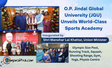 O.P. Jindal Global University (JGU) Unveils World-Class Sports Academy, Dedicated to the Nation