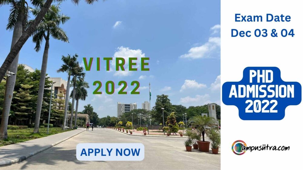 VIT PhD Admission 2022. Application Open PhD Admission 2022