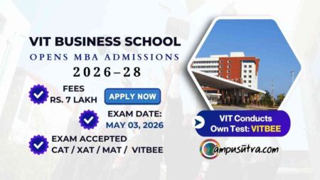 VIT B School MBA Admission. VITBEE Applications 2026 VITBEE Registration