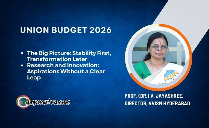 What does the Union Budget 2026-2027 mean to Higher Education? VVISM Director