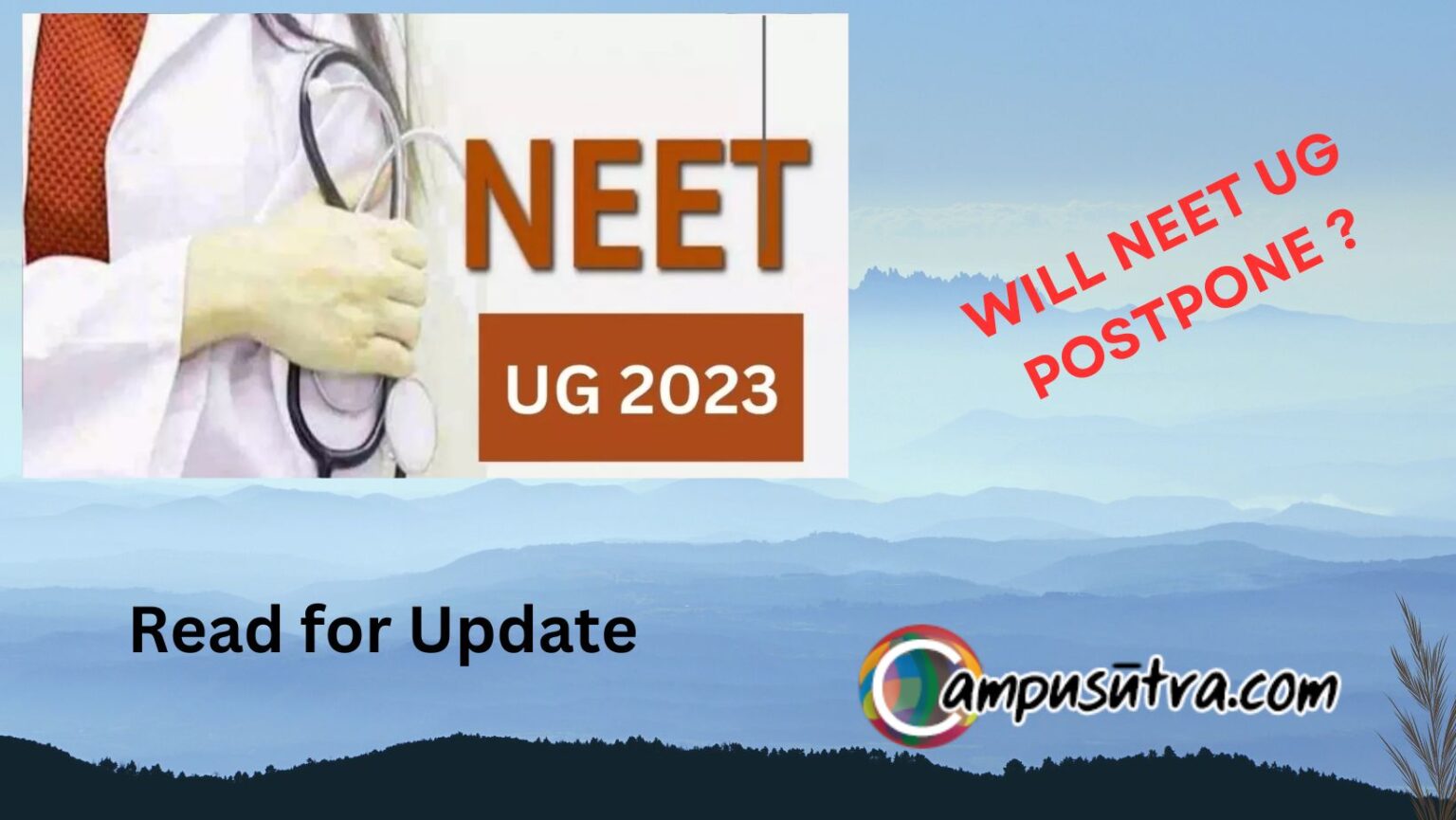 neet postpone 2023